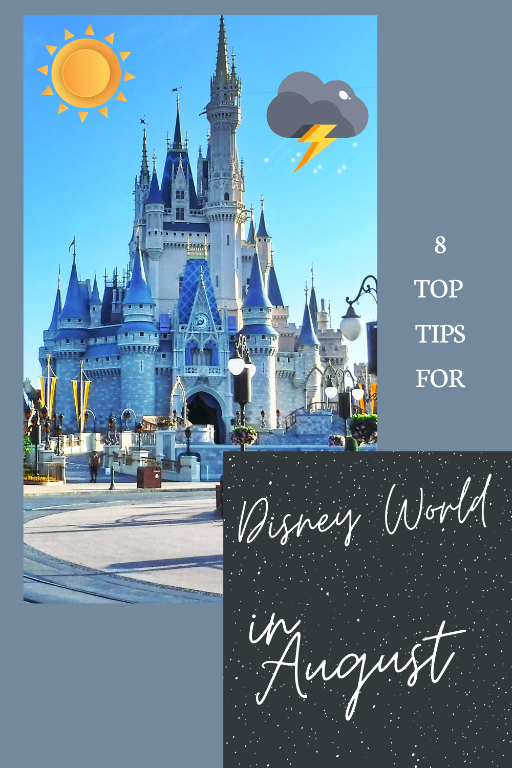 is august a good time to go to disney world